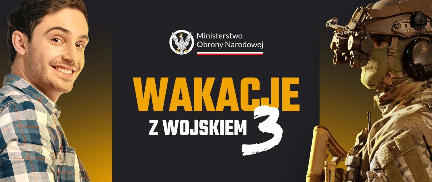 Wakacje z wojskiem Wakacje z wojskiem